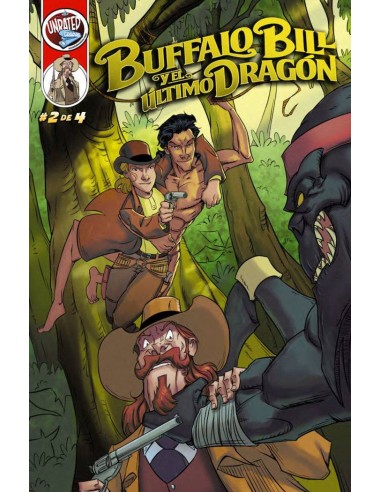 BUFALLO BILL Y EL ULTIMO DRAGON UN HEROE DESCAMISADO