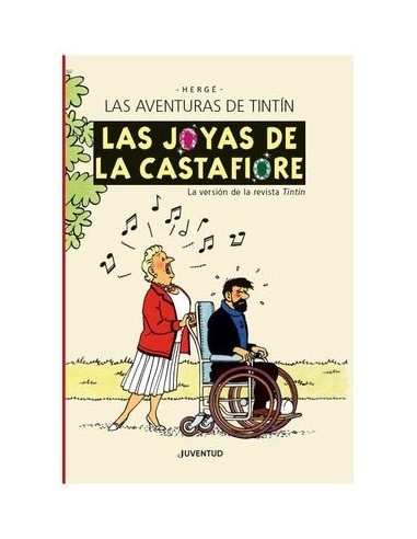 TINTIN. LAS JOYAS DE LA CASTAFIORE (EDICION ESPECIAL)