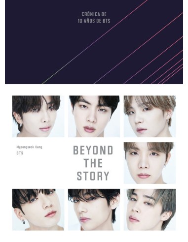 BEYOND THE STORY BTS Cronica de 10 años de BTS