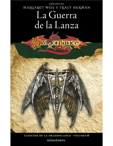 CUENTOS DE LA DRAGONLANCE 06/06 LA GUERRA DE LA LANZA
