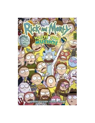 RICK Y MORTY. HAZTE CON MUCHOS