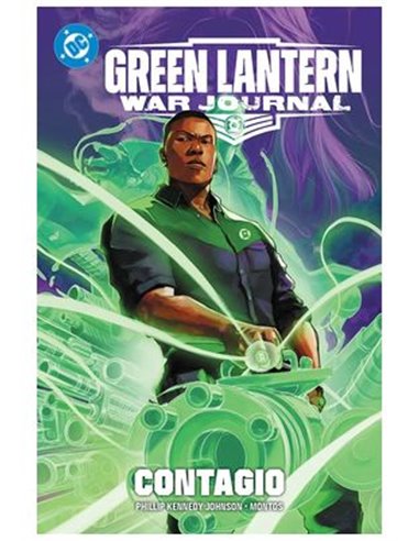 DC PREMIERE AMANECER DE DC. GREEN LANTERN: WAR JOURNAL 1. CONTAGIO