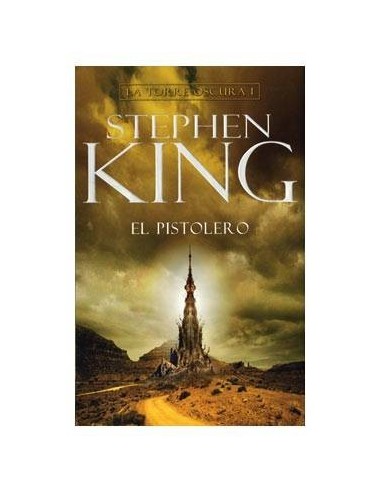 LA TORRE OSCURA 01.EL PISTOLERO