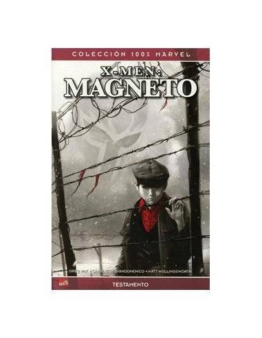 X-MEN: MAGNETO 01. TESTAMENTO