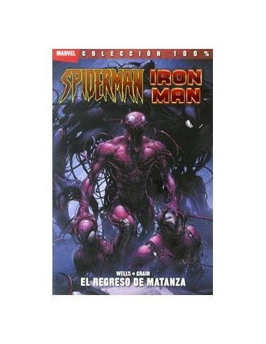 SPIDERMAN / IRON MAN: EL REGRESO DE MATANZA