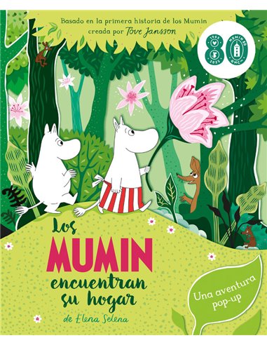 LOS MUMIN ENCUENTRAN SU HOGAR Basado en la primera historia de los Mumin creada por Tove Jansson