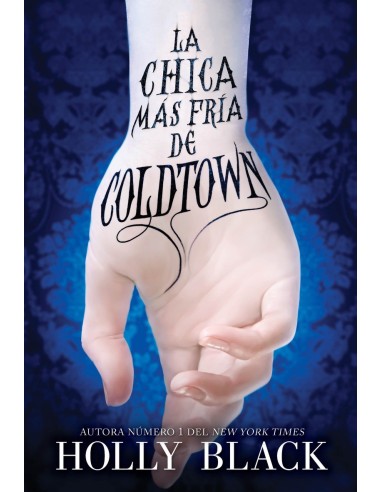 LA CHICA MÁS FRÍA DE COLDTOWN
