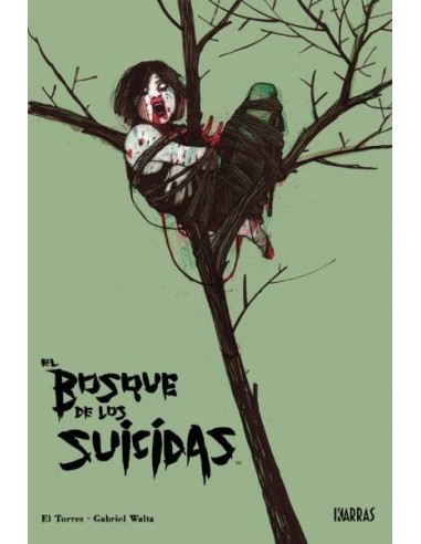 El Bosque de los suicidas Nueva Edicion