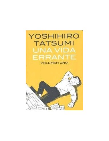 UNA VIDA ERRANTE VOL,1