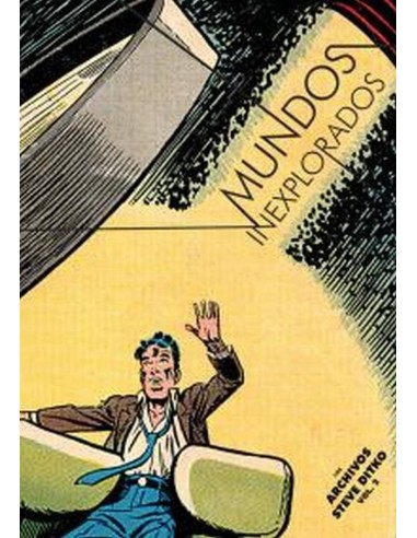 MUNDOS INEXPLORADOS ARCHIVOS DE STEVE DITKO II