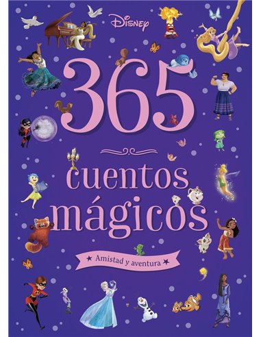 365 CUENTOS MAGICOS AMISTAD Y AVENTURA