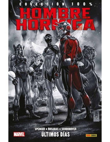 HOMBRE HORMIGA 02. ULTIMOS DIAS