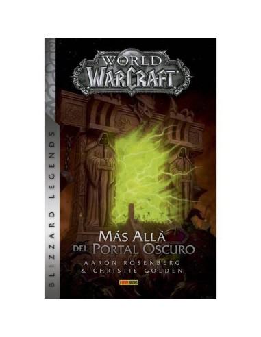 WORLD OF WARCRAFT. MAS ALLA DEL PORTAL OSCURO