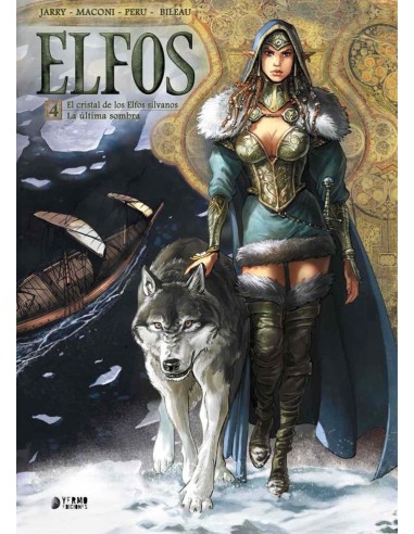 ELFOS 04. EL CRISTAL DE LOS ELFOS SILVANOS / LA ULTIMA SOMBRA