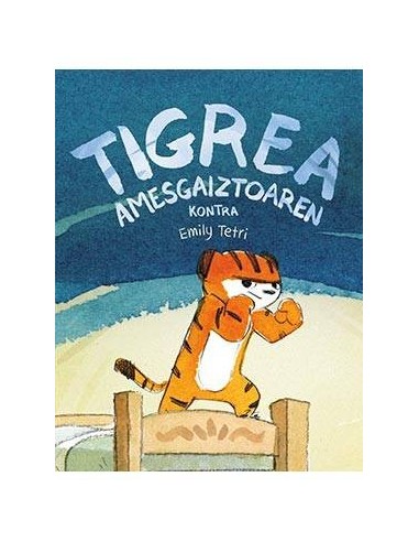 TIGREA AMESGAIZTOAREN KONTRA