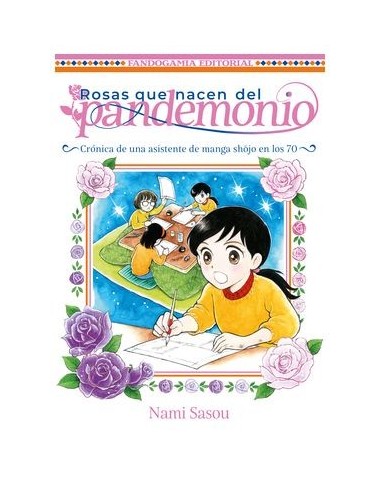 ROSAS QUE NACEN DEL PANDEMONIO
