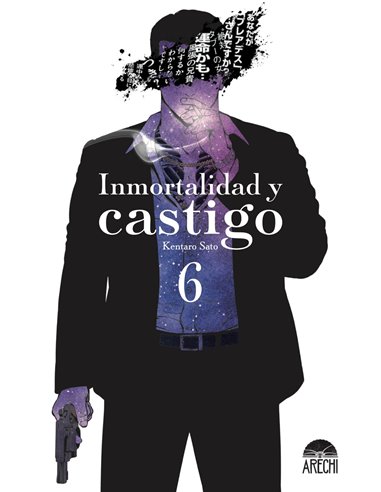 INMORTALIDAD Y CASTIGO 06