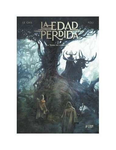 LA EDAD PERDIDA 02. LA TIERRA DE LAS JAURIAS