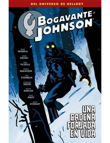BOGAVANTE JOHNSON 6 UNA CADENA FORJADA EN VIDA