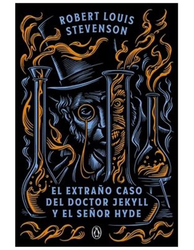 EL EXTRAÑO CASO DEL DOCTOR JEKYLL Y EL SEÑOR HYDE