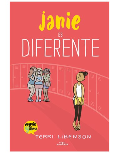 JANIE ES DIFERENTE (EMMIE Y AMIGOS 3)