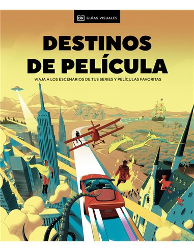 DESTINOS DE PELICULA VIAJA A LOS ESCENCARIOS DE TUS SERIES Y PELICULAS FAVORITAS