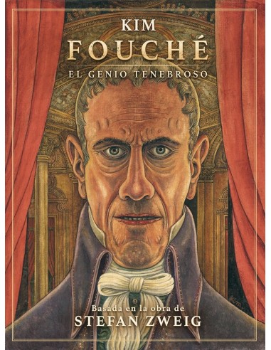 FOUCHE, EL GENIO TENEBROSO
