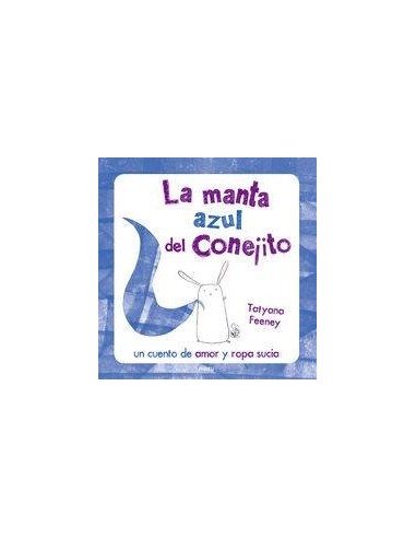 LA MANTA AZUL DEL CONEJITO MIAU