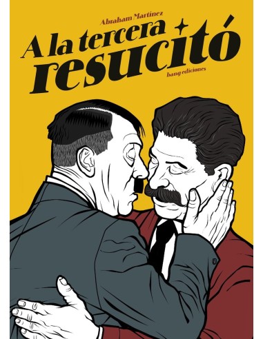 A LA TERCERA RESUCITÓ