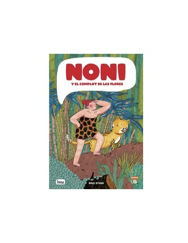 NONI Y EL COMPLOT DE LAS FLORES