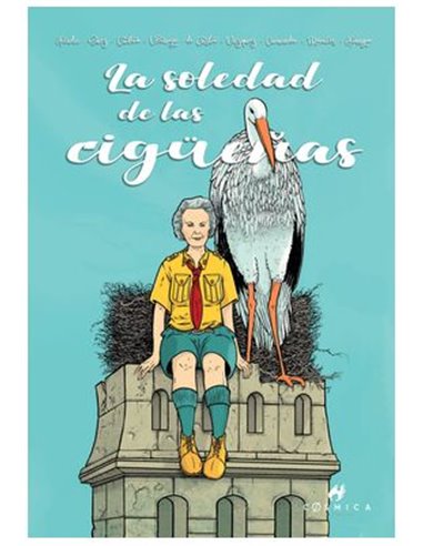 LA SOLEDAD DE LAS CIGÜEÑAS