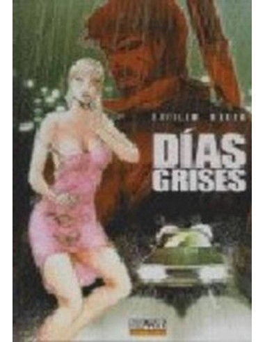 DIAS GRISES