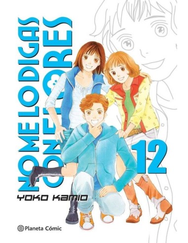 NO ME LO DIGAS CON FLORES KANZENBAN 12