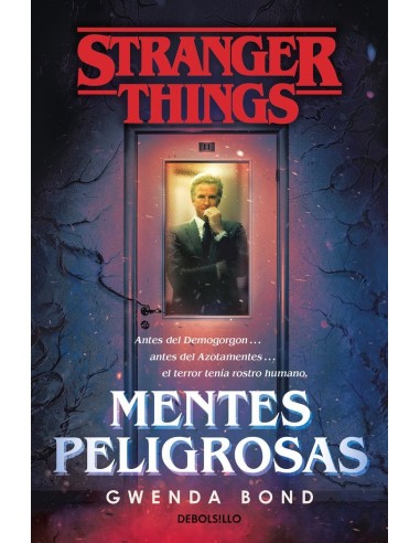 STRANGER THINGS MENTES PELIGROSAS