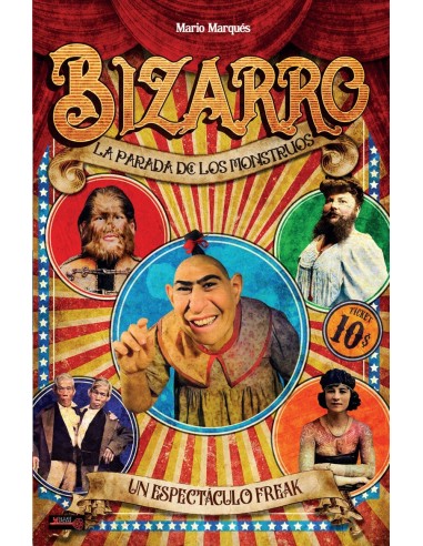 BIZARRO: LA PARADA DE LOS MONSTRUOS