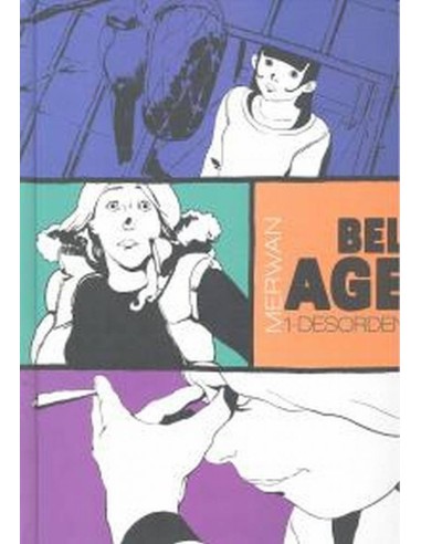 BEL AGE I DESORDEN