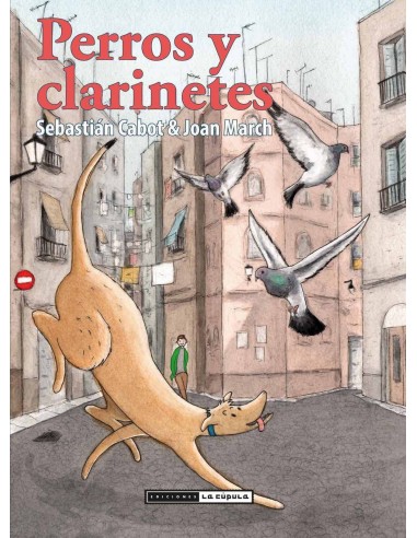 PERROS Y CLARINETES