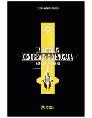 LEYENDAS XENOGEARS & XENOSAGA