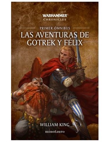 LAS AVENTURAS DE GOTREK Y FELIX OMNIBUS 01/06 (NE)