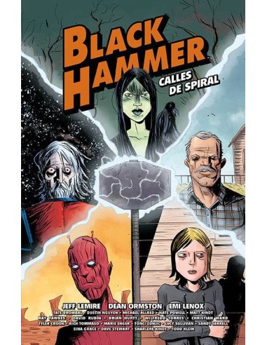 BLACK HAMMER - CALLES DE SPIRAL