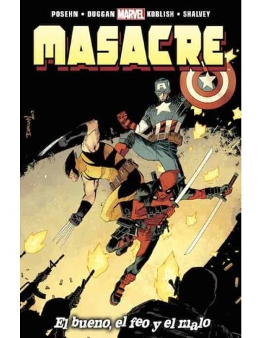 MASACRE 17. EL BUENO, EL FEO Y EL MALO