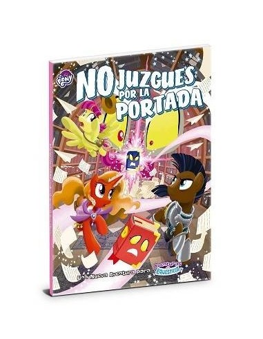 Aventuras en Equestria. No juzgues por la portada