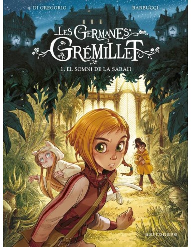GERMANES GREMILLET EL SOMNI DE LA SARAH,LES