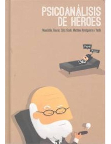 PSICOANALISIS DE HEROES