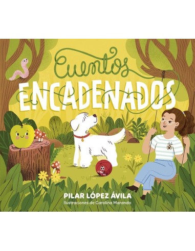 CUENTOS ENCADENADOS