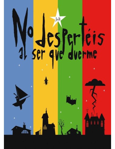 NO DESPERTEIS AL SER QUE DUERME