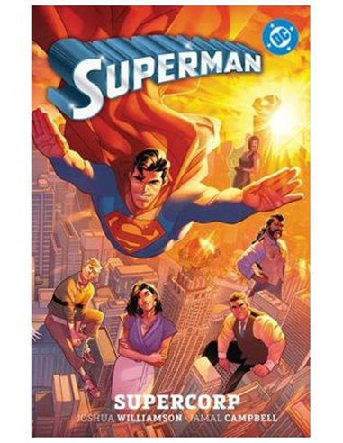 DC PREMIERE. AMANECER DE DC. SUPERMAN 1. SUPERCORP