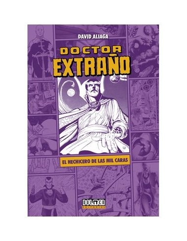 DOCTOR EXTRAÑO: EL HECHICERO DE LAS MIL CARAS