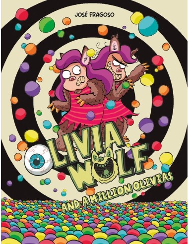 OLIVIA WOLF AND A MILLION OLIVIAS