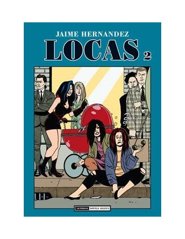 LOCAS 2. 2ª EDICION